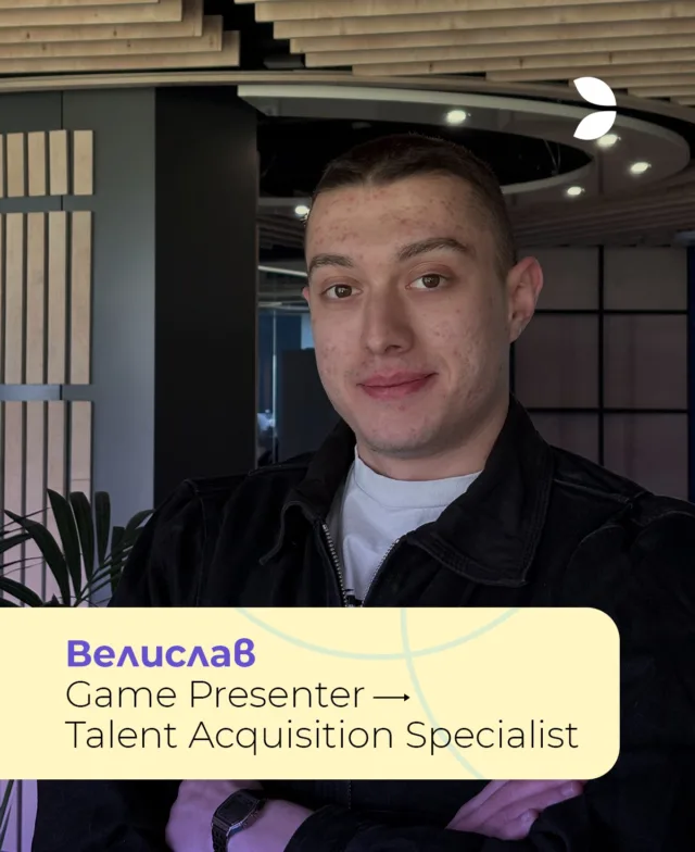 Здравейте! 👋 Казвам се Велислав и съм част от Talent Acquisition екипа в Evolution Bulgaria. 
Моето пътешествие с Evolution започна през април 2024 година като Shuffler. 🎲 След няколко месеца станах Game Presenter и с усърдна работа и търпение достигнах до позиция в HR екипа. 🔝
Избрах да започна кариерата си в Evolution, защото компанията предлага множество възможности за професионално израстване. 📈
Evolution ми даде шанс да разгърна потенциала си максимално. Благодарен съм за възможността да избягам от зоната си на комфорт и да раста всеки ден. 
🏆 Компанията изпъква на пазара като работодател, който предоставя възможности за развитие на всеки, готов да направи първата крачка.
Ако трябва да опиша EVO с една дума, тя би била: иновация. Виждам как с всеки изминал ден компанията достига нови висоти. ✨
